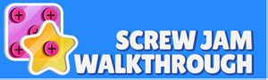 screw jam walkthrough pdf.